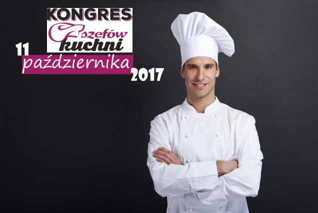 Kongres Szefów Kuchni 2017
